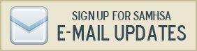 Signup for SAMHSA Email Updated